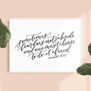 do it afraid / PRINTABLE art / elisabeth elliot / calligraphy print / hand lettered quote image 4