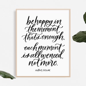 be happy / PRINTABLE art / mother teresa / calligraphy print / hand lettered quote image 4