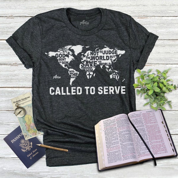 T-shirts chrétiens - Appelés à servir | Cadeau chrétien, cadeau de baptême, chemise missionnaire, cadeau missionnaire, chemise de voyage de mission, tee-shirt religieux