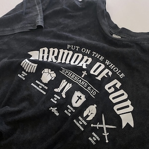 Armor of God t-shirt - Christian gift shirt, religious shirts, army warfare, spiritual battle, good fight, put on the whole church t-shirt