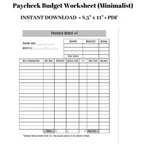 May include: Black and white printable budget worksheet titled "Paycheck Budget #2". The worksheet includes sections for income, budgeted amounts, actual amounts, bill/transaction, due date, and balance.
