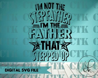 Free Free 181 Step Father Svg Free SVG PNG EPS DXF File
