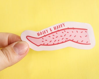 Happy & Hairy Sticker | Body Positivity Sticker
