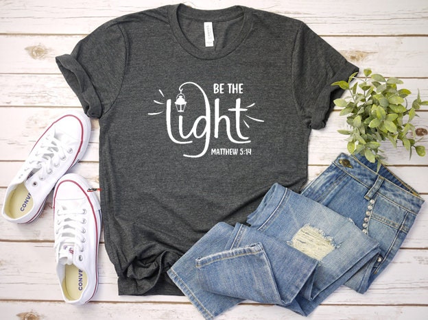 Be the Light Christian Shirt Religious Mom Shirt Matthew | Etsy