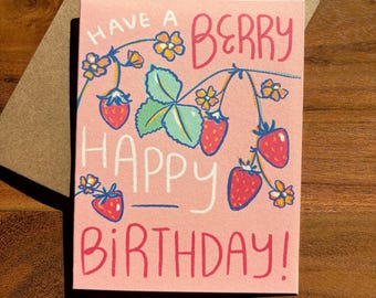 Joyeux anniversaire aux baies : carte d'anniversaire aux fraises