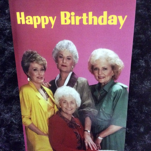 Birthday card - golden girls - celebration - friendship - greeting card - 5x7 - unique