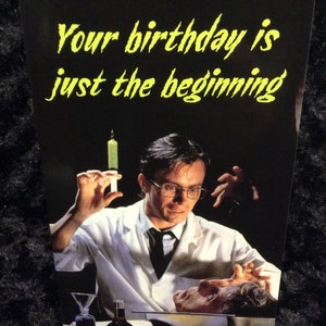 Horror birthday card - re-animator - halloween - science fiction - greeting card - 5x7 - herbert west - science - mad scientist