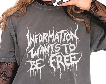 Death Metal TShirt, Information Wants to Be Free, Metalhead Gift, Comfort Colors Punk Tee, Support Your Local Library, Library Reading Shirt