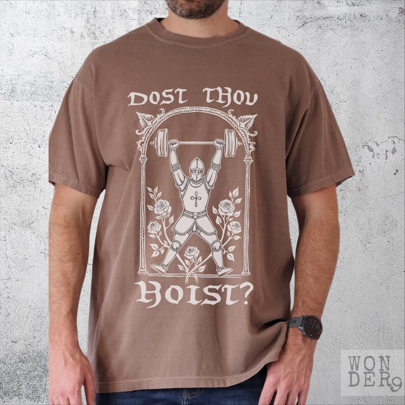 Camiseta Dost Thou Hoist Comfort Colors: Camiseta engraçada de levantamento de peso para academia Espresso