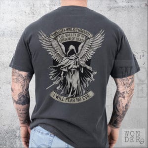Though I Walk Through the Valley of the Shadow of Death I Will Fear No Evil, Psalms 23, Bible Verse Shirt, Distressed Comfort Colors Tee, Oversized, Christian Grunge, Christian Gothic Design
