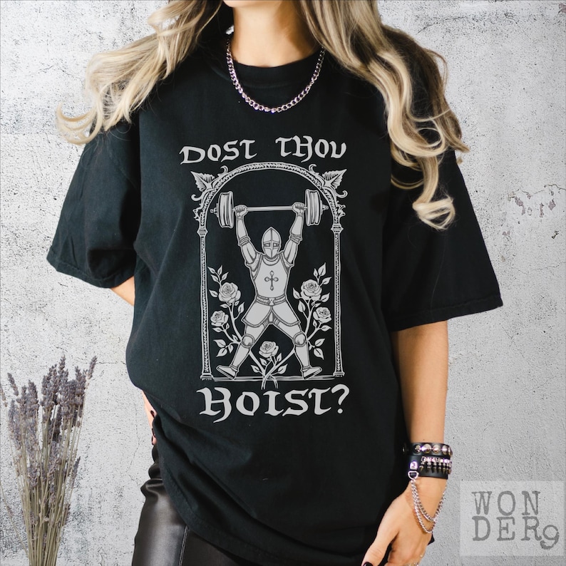 Camiseta Dost Thou Hoist Comfort Colors: Camiseta engraçada de levantamento de peso para academia imagem 3