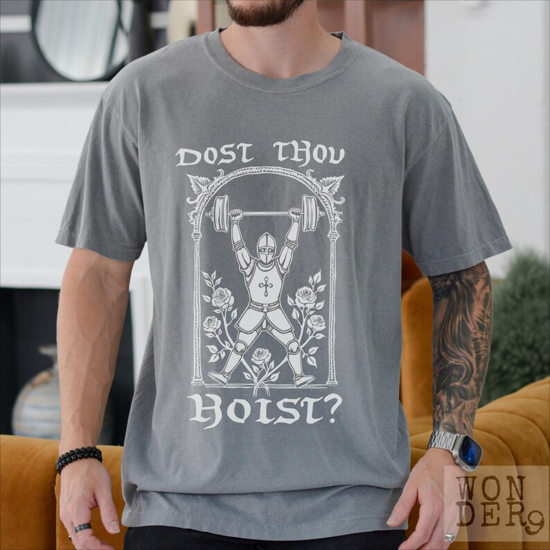 Camiseta Dost Thou Hoist Comfort Colors: Camiseta engraçada de levantamento de peso para academia Grey