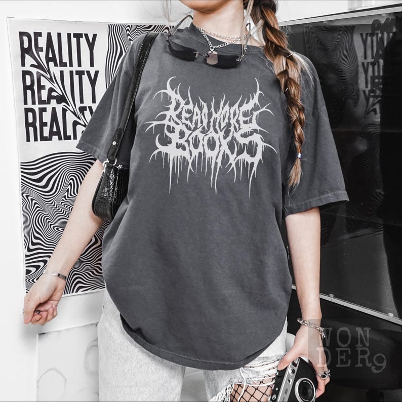 Read More Books, Gothic Death Metal Distressed Grunge Premium Quality Comfort Colors Tshirt