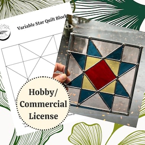 May include: A stained glass star with red, yellow, and blue geometric shapes. The star is held in front of a sheet of paper with the text "Variable Star Quilt Block" and a "Hobby/Commercial License" label.