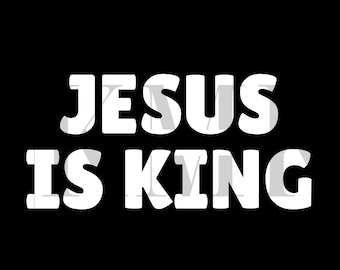 Jesus is King I Know | PNG | Sublimation PNG