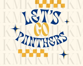 Let’s Go Panthers | PNG | Sublimation Design