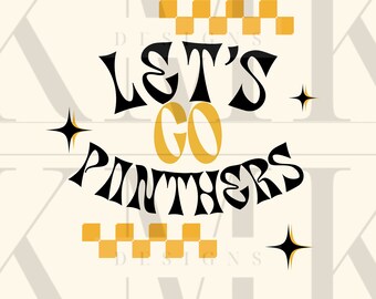 Let’s Go Panthers Black and Gold | PNG | Sublimation Design | DTF Design | Screen Print Design