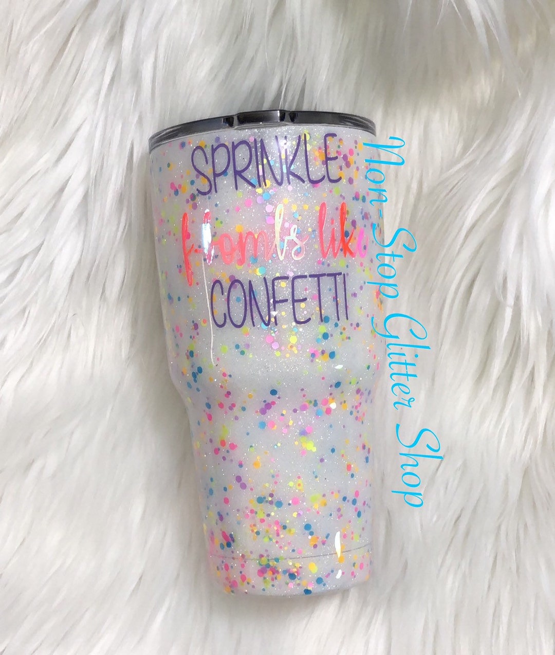 Fbomb Tumbler/ Yeti Sprinkle Fbomb Like Confetti Tumbler/ Etsy