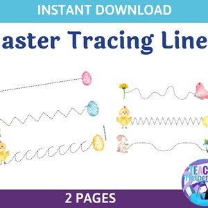 May include: A printable Easter-themed worksheet with tracing lines. The worksheet features illustrations of bunnies, chicks, eggs, butterflies, and flowers. The text "Easter Tracing Lines" is displayed at the top, with "Instant Download" above and "2 Pages" below.