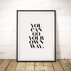 Fleetwood Mac Print, You Can Go Your Own Way, Fleetwood Mac Poster, Go Your Own Way Lyrics, Inspirational Print, Boho Wall Art