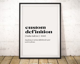 Custom Definition Print, Personalized Printable Art, Office Decor, Custom Quote Print, Personalized Print, Digital Download, Fun Wall Art