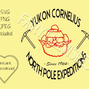 Yukon Cornelius Expeditions SVG | Christmas SVG | Instant Download