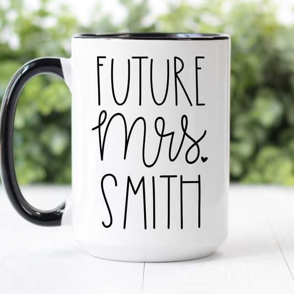 Custom Coffee Mug | Future Mrs. | Engagement Announcement | Personalized Bride Gift