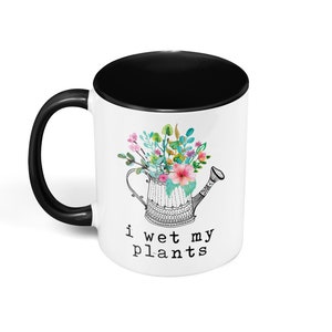 Coffee Mug I Wet My Plants image 3
