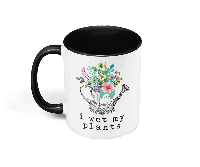 Coffee Mug I Wet My Plants image 3