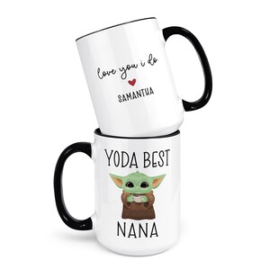 Coffee Mug Yo Da Best Nana Personalized Gift 15oz - black handle