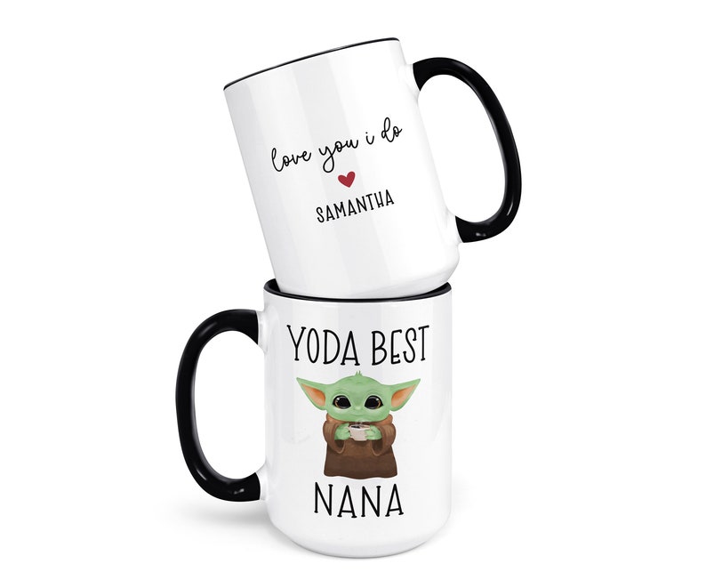 Coffee Mug Yo Da Best Nana Personalized Gift 15oz - black handle