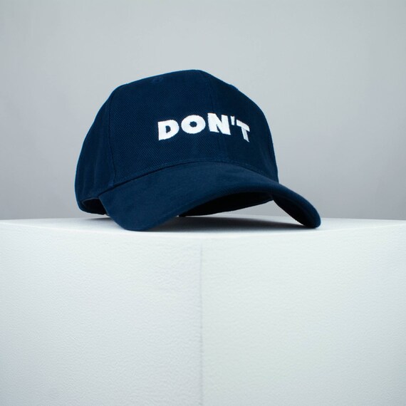 Dont Embroidered Baseball Cap 8 Hat 