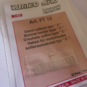 photo etched 1:43 bonnet hooks type-C (20 pieces) Tameo FT12