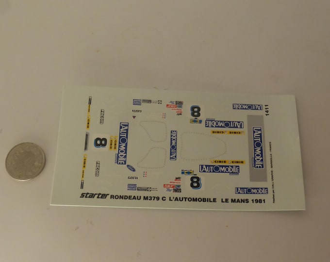 1:43 decals for Rondeau M379C L'Automobile Le Mans 1981 #8 Haran/Schlesser/Streiff Starter