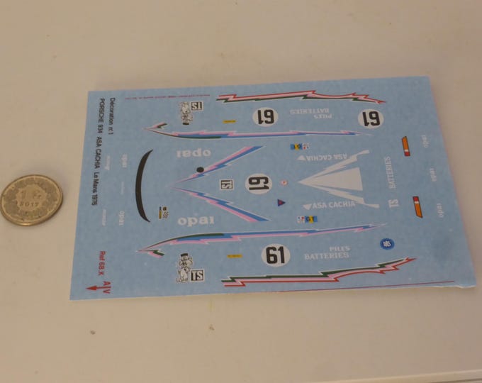 1:43 decals Porsche 934 Gr4 ASA Cachia Opal Le Mans 1976 #61 Andruet/Cachia/Borras