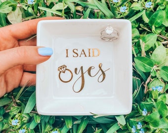 Personalized Ceramic Ring Dish: Engagement Gift, I Said Yes