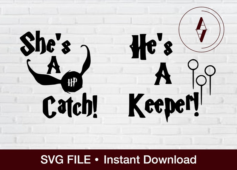 Download She's a Catch / He's a Keeper SVG Files Harry Potter | Etsy