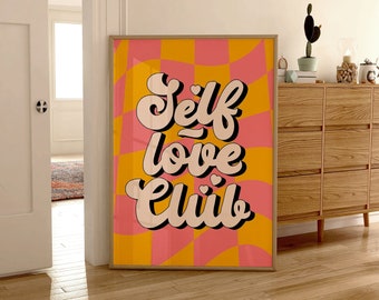 Self Love Club Retro Quote Digital Print Wall Art, Digital Print Download, Digital Download Wall Print, Retro Wall Decor, Printable Wall Art