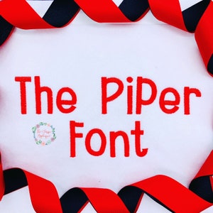 Piper font, satin stitch monogram font for boy and girl machine embroidery design file