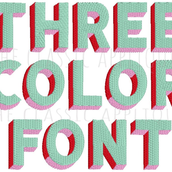 Three color block print fill stitch machine embroidery font by The Classic Applique