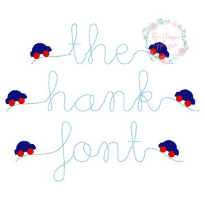 The Hank vintage stitch, bean stitch font with mini fill car swashes machine embroidery design file