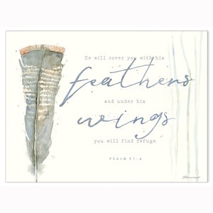 His Feathers - Psalm 91:4   Art  by Stephanie Marrott