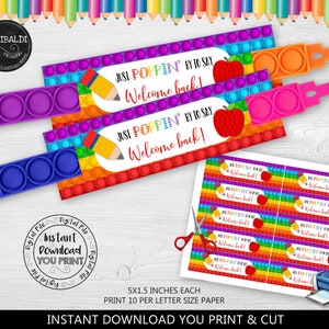 Instant download Back to School Pop Toy Gift Tag Just Poppin&#39; by to say Welcome Back to School Pop Fidget Bracelet Holder Student Tag TA
