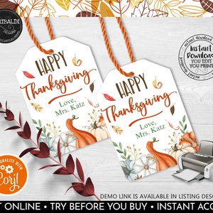 Editable Happy Thanksgiving Gift Tags Autumn Favor Tag Printable Thanksgiving Teacher PTA Staff Nurse Tag Pumpkins Bakery Template Label TF
