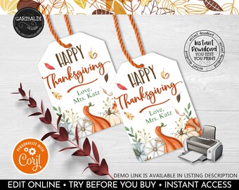 Editable Happy Thanksgiving Gift Tags Autumn Favor Tag Printable Thanksgiving Teacher PTA Staff Nurse Tag Pumpkins Bakery Template Label TF