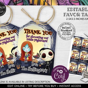 May include: Editable favor tags featuring a cartoon image of Jack Skellington and Sally from the Nightmare Before Christmas. The tags are 2.5 by 3.5 inches and say "Thank you for showering our little nightmare! Love, The Skellingtons".