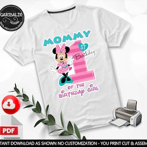 Minnie Mommy of the Birthday Girl Iron Transfer Minnie First Birthday Mommy of the Birthday Girl Iron On T-Shirt Printable Download FTB1