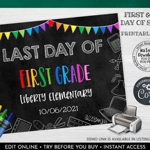 Editable Last Day of School Sign Instant download Out of School Chalkboard Board Printable Last day of School Photo Prop Sign L2 BKS