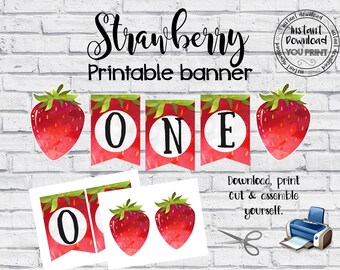 May include: Printable banner with the word "ONE" in white circles on a red and green strawberry background. The banner is designed for a first birthday party.