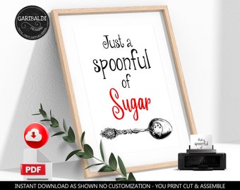 Printable "Spoonful of sugar" Sign Mary Poppins Quotes Mary Poppins Decoration Mary Poppins Birthday Party Mary Poppins Nursery Wall Art MPP